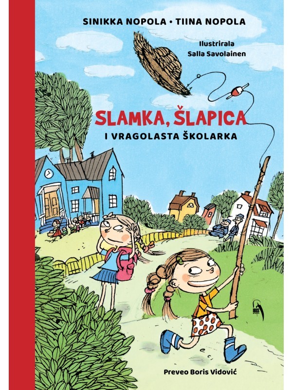  Slamka, šlapica i vragolasta školarka